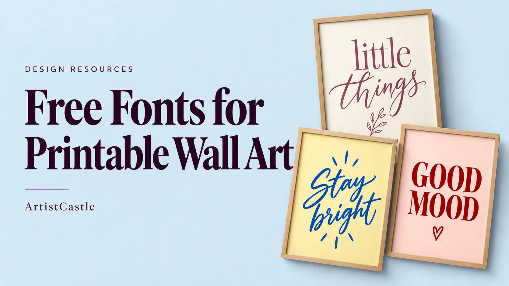 Free fonts for printable wall art cover with three framed quote prints on a blue background